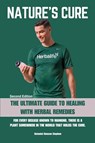 Nature's Cure Herbalife - Botanist Stephen B Benson - 9798330460533