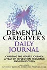 Dementia Caregiver's Daily Journal - G. M. Grace - 9798330485154