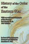 History of the Order of the Eastern Star - Jean M'Kee Kenaston - 9798330490776