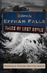 Return to Effham Falls - Moorhead Friends Writing Group ; Chris Stenson ; Keith Donohue - 9798330504343