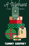 A Warrant For Christmas - Tammy Campbell - 9798330571543
