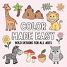 Color Made Easy - Hue Coloring - 9798330586233