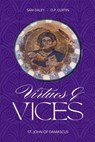 Virtues and Vices - St John of Damascus - 9798330591572