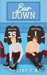 Bar Down - Stef C. R. - 9798330618033