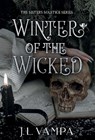 Winter of the Wicked - J L Vampa - 9798330651375