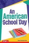 An American School Day - Dona Herweck Rice - 9798330904853