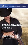 Texas Cowboy Justice - Barb Han - 9798332695568