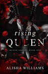 Rising Queen: Discreet cover - Alisha Williams - 9798333355065
