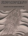 Fines Lines Tattoo Designs For The Modern Minimalist - Anna Grecia - 9798333825841