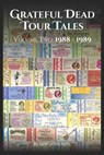 Grateful Dead Tour Tales Two - George Michael - 9798335106511