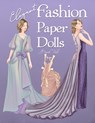 Elegant Fashion Paper Dolls: Dress Up Collection with Glamorous Gowns - Basak Tinli - 9798335446969
