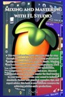 Mixing and Mastering with FL Studio - Bru A1 - 9798335748742