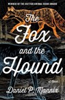 The Fox and the Hound - Daniel P. Mannix - 9798337200880