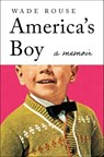 America's Boy - Wade Rouse - 9798337201511