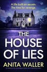 The House of Lies - Anita Waller - 9798337202884