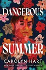 Dangerous Summer - Carolyn Hart - 9798337203959