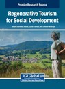 Regenerative Tourism for Social Development - Bruno Barbosa Sousa ; Luzia Arantes ; Shivam Bhartiya - 9798337302355