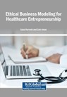 Ethical Business Modeling for Healthcare Entrepreneurship - Sana Durvesh ; Zain Aman - 9798337370279