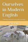 Ourselves in Modern English: Cultivating Character in Our Souls and Bodies - Charlotte Mason - 9798339944058