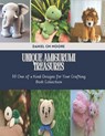 Unique Amigurumi Treasures: 50 One of a Kind Designs for Your Crafting Book Collection - Daniel CM Moore - 9798340441638