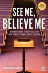 See Me, Believe Me: An Updated Guide to Deepen Allyship with Congregational Leaders of Color - Yolanda Denson-Byers - 9798341903814