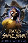 Snows Sinful Seven - Alisha Williams - 9798345116630