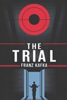 The Trial: A New Translation - David Petault - 9798345977767