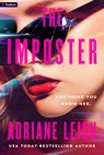 The Imposter: A Psychological Thriller - Adriane Leigh - 9798347016402