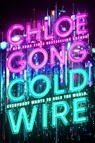 Coldwire - Chloe Gong - 9798347102433