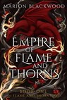 Empire of Flame and Thorns - Marion Blackwood - 9798347115488