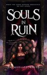 Souls in Ruin - Jacqueline White - 9798347120154