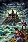 The House on the Cliff - Franklin W. Dixon - 9798347581801
