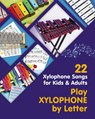 Play Xylophone by Letter - Helen Winter - 9798347683949