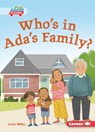 Who's in Ada's Family? - Lucie Miller - 9798348028497