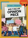 Writing an Opinion Piece - Heather E. Schwartz - 9798348028770