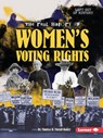 The Real History of Women's Voting Rights - Monica B. Morall-Baker - 9798348028916