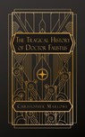 The Tragical History of Doctor Faustus - Christopher Marlowe - 9798348131180