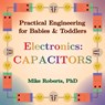 Roberts, M: Practical Engineering for Babies & Toddlers - El - Mike Roberts - 9798348168704
