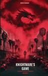 Frandsen, D: Knightmare's Game - Dakota Frandsen - 9798348180447