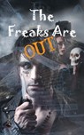 The Freaks Are Out - Sarah Stein - 9798348291563