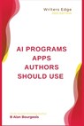 AI-Powered Writing: Top Tools to Transform Your Craft - Bourgeois - 9798348381363
