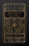 The Great God Pan - Arthur Machen - 9798348478780