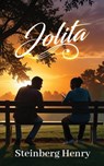 Jolita - Steinberg Henry - 9798348494087