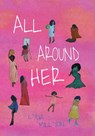 Millyon, L: All Around Her - Lydia Millyon - 9798348510671