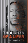 Thoughts of A Lifer - Larry Turnley - 9798348511272
