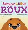 Rambunctious Roux - Brittany Ashlyn - 9798348515690