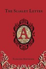 The Scarlet Letter - Nathaniel Hawthorne - 9798348540296