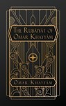 The Rubaiyat of Omar Kayyam - Omar Kayyam - 9798348568863