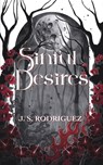 Sinful Desires - J. S. Rodriguez - 9798348590628