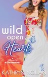 Wild Open Hearts: A Bluewater Billionaires Romantic Comedy - Kathryn Nolan - 9798348593506